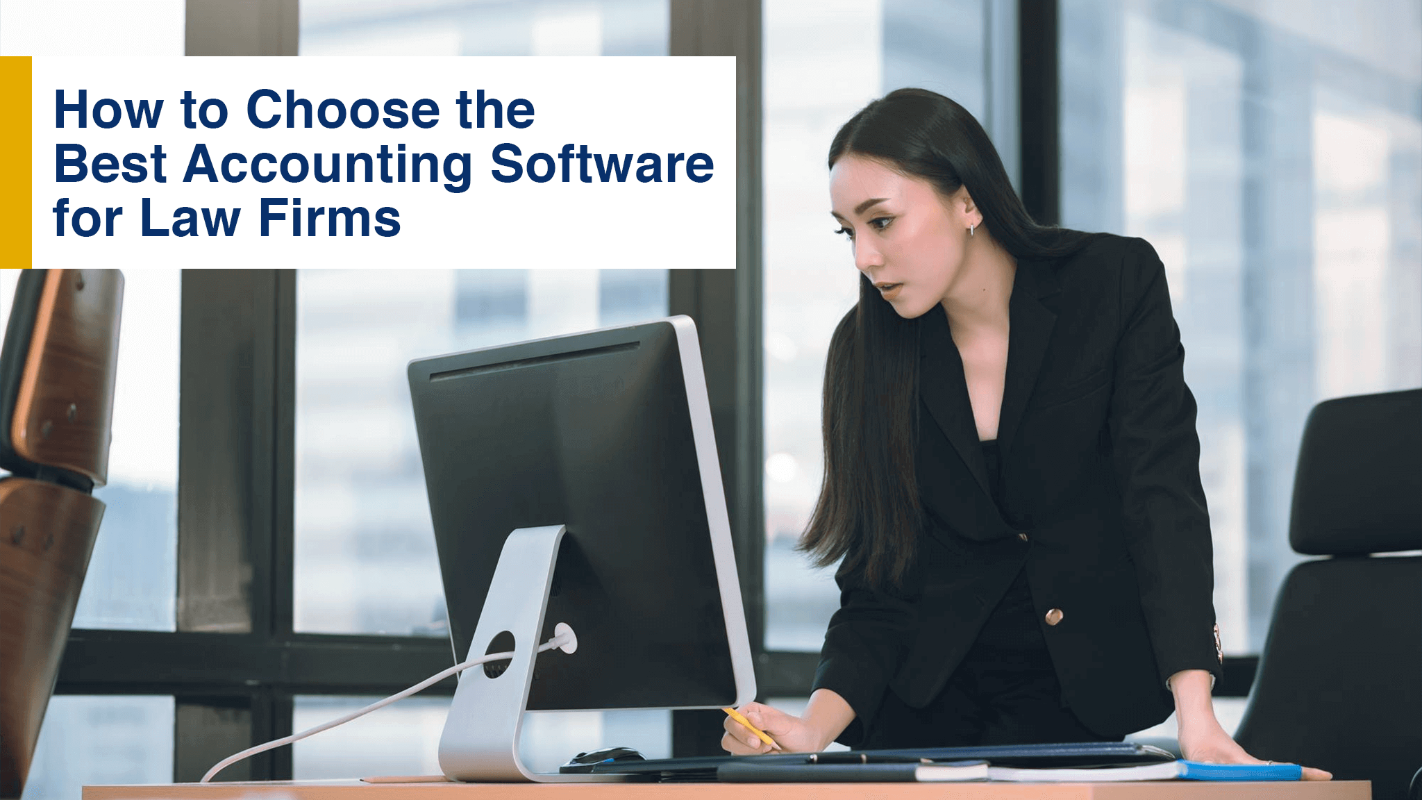 Best Accounting Software for Law Firms: A Complete Guide